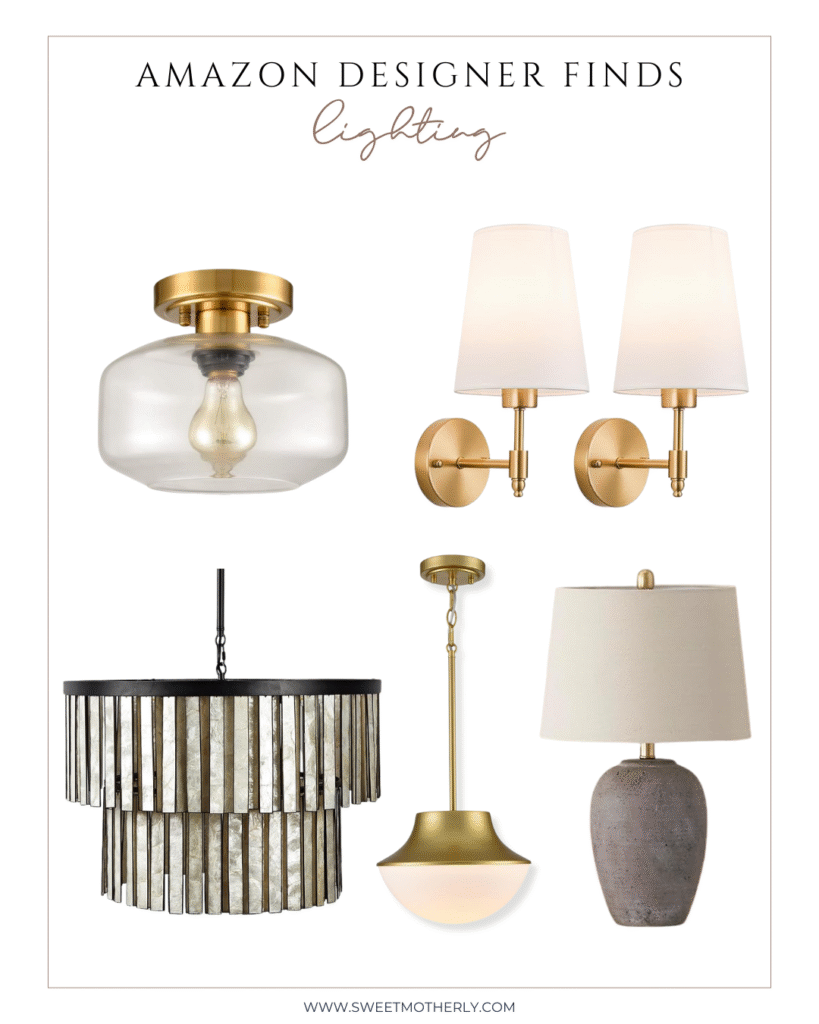 36 - Sweet Motherly Collage of Amazon designer lighting finds including a glass and brass flush mount, a pair of brass wall sconces with white shades, a tiered capiz shell chandelier, a brass pendant light, and a concrete table lamp with a linen shade.