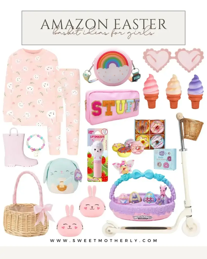 Pastel Amazon Easter basket ideas for girls featuring bunny pajamas, rainbow purse, heart sunglasses, lip balm, bath bombs, plush bunny bag, scooter, toy basket, donut treats, and pink accessories.